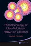Phenomenology Of Ultra-relativistic Heavy-ion Collisions w sklepie internetowym Libristo.pl