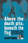 Above the Death Pits, Beneath the Flag w sklepie internetowym Libristo.pl