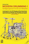 Modern Drumming. Schlagzeugschule mit CD zum Mitspielen / Modern Drumming 1. Schlagzeugschule mit CD zum Mitspielen, m. 1 Audio-CD w sklepie internetowym Libristo.pl