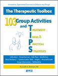 103 Group Activities and Treatment Ideas & Practical Strateg w sklepie internetowym Libristo.pl