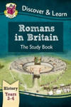 KS2 Discover & Learn: History - Romans in Britain Study Book, Year 3 & 4 w sklepie internetowym Libristo.pl