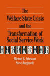 Welfare State Crisis and the Transformation of Social Service Work w sklepie internetowym Libristo.pl