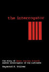Interrogator: The Story of Hanns Joachim Scharff, Master Interrogator of the Luftwaffe w sklepie internetowym Libristo.pl
