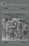 Czechoslovakia between Stalin and Hitler w sklepie internetowym Libristo.pl