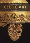 Archaeology of Celtic Art w sklepie internetowym Libristo.pl