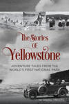Stories of Yellowstone w sklepie internetowym Libristo.pl