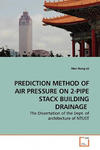 Prediction Method of Air Pressure on 2-Pipe Stack Building Drainage w sklepie internetowym Libristo.pl