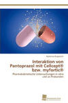 Interaktion von Pantoprazol mit Cellcept(R) bzw. myfortic(R) w sklepie internetowym Libristo.pl