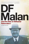 DF Malan and the Rise of Afrikaner Nationalism w sklepie internetowym Libristo.pl