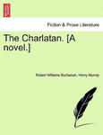 Charlatan. [A Novel.] w sklepie internetowym Libristo.pl