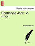 Gentleman Jack. [A Story.] w sklepie internetowym Libristo.pl