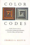 Color Codes - Modern Theories of Color in Philosophy, Painting and Architecture, Literature, Music, and Psychology w sklepie internetowym Libristo.pl