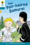 Oxford Reading Tree Biff, Chip and Kipper Stories Decode and Develop: Level 9: The Fair-haired Samurai w sklepie internetowym Libristo.pl