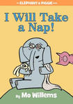 I Will Take A Nap! (An Elephant and Piggie Book) w sklepie internetowym Libristo.pl