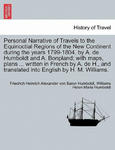 Personal Narrative of Travels to the Equinoctial Regions of the New Continent during the years 1799-1804, by A. de Humboldt and A. Bonpland; with maps w sklepie internetowym Libristo.pl