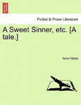 Sweet Sinner, Etc. [A Tale.] w sklepie internetowym Libristo.pl