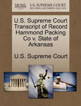 U.S. Supreme Court Transcript of Record Hammond Packing Co V. State of Arkansas w sklepie internetowym Libristo.pl