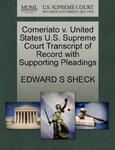 Comeriato V. United States U.S. Supreme Court Transcript of Record with Supporting Pleadings w sklepie internetowym Libristo.pl