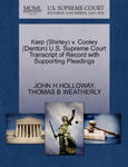 Karp (Shirley) V. Cooley (Denton) U.S. Supreme Court Transcript of Record with Supporting Pleadings w sklepie internetowym Libristo.pl