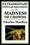 Extraordinary Popular Delusions and the Madness of Crowds w sklepie internetowym Libristo.pl