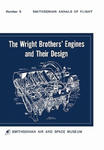 Wright Brothers' Engines and Their Design (Smithsonian Institution Annals of Flight Series) w sklepie internetowym Libristo.pl