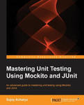 Mastering Unit Testing Using Mockito and JUnit w sklepie internetowym Libristo.pl