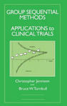 Group Sequential Methods with Applications to Clinical Trials w sklepie internetowym Libristo.pl