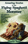 Amazing Stories of the Flying Spaghetti Monster w sklepie internetowym Libristo.pl