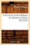 Essai Sur Les Ecrits Politiques de Christine de Pisan (Ed.1838) w sklepie internetowym Libristo.pl