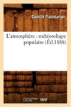 L'Atmosphere: Meteorologie Populaire (Ed.1888) w sklepie internetowym Libristo.pl