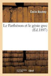 Le Parthenon Et Le Genie Grec (Ed.1897) w sklepie internetowym Libristo.pl