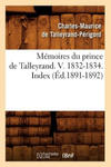 Memoires Du Prince de Talleyrand. V. 1832-1834. Index (Ed.1891-1892) w sklepie internetowym Libristo.pl