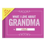 Knock Knock What I Love about Grandma Book Fill in the Love Fill-in-the-Blank Book & Gift Journal w sklepie internetowym Libristo.pl