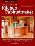 Bob Lang's The Complete Kitchen Cabinetmaker, Revised Edition w sklepie internetowym Libristo.pl