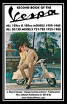 SECOND BOOK OF THE VESPA ALL 125cc & 150cc MODELS 1959-1963 ALL GS150 MODELS VSI-VS5 1955-1963 w sklepie internetowym Libristo.pl