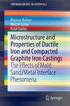 Microstructure and Properties of Ductile Iron and Compacted Graphite Iron Castings w sklepie internetowym Libristo.pl