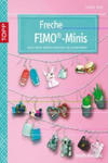 Freche FIMO®-Minis w sklepie internetowym Libristo.pl