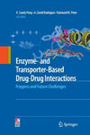 Enzyme- and Transporter-Based Drug-Drug Interactions w sklepie internetowym Libristo.pl