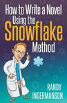 How to Write a Novel Using the Snowflake Method w sklepie internetowym Libristo.pl