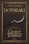 A Game of Thrones - Living Language Dothraki, m. Audio-CD w sklepie internetowym Libristo.pl