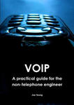 Voip - A Practical Guide for the Non-Telephone Engineer w sklepie internetowym Libristo.pl