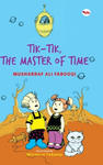 Tik-Tik, the Master of Time w sklepie internetowym Libristo.pl