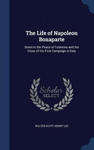 Life of Napoleon Bonaparte w sklepie internetowym Libristo.pl