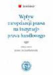 Wpływ europeizacji prawa na instytucje prawa handlowego w sklepie internetowym Ksiegarnia-wrzeszcz.pl