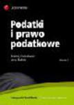 Podatki i prawo podatkowe. Wydanie 7 w sklepie internetowym Ksiegarnia-wrzeszcz.pl