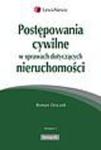 Postępowania cywilne w sprawach dotyczących nieruchomościami w sklepie internetowym Ksiegarnia-wrzeszcz.pl