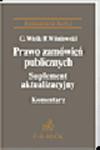 Prawo zamówień publicznych. Komentarz. Suplement aktualizacyjny w sklepie internetowym Ksiegarnia-wrzeszcz.pl