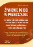 Żywienie dzieci w przedszkolu. Poradnik realizacji racjonalnego żywienia dzieci w wieku 4&#8211;6 lat z przykładami jadłospisów i oceną sposobu żywien w sklepie internetowym Ksiegarnia-wrzeszcz.pl