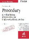 Procedury 2014 cywilna, karna, administracyjna i sądowoadministracyjna. Wydanie 2 w sklepie internetowym Ksiegarnia-wrzeszcz.pl