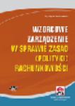 Wzorcowe zarządzenie w sprawie zasad (polityki) rachunkowości (z suplementem elektronicznym) w sklepie internetowym Ksiegarnia-wrzeszcz.pl